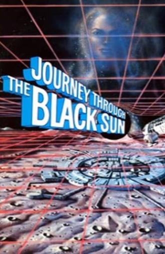 Journey Through the Black Sun (1982)