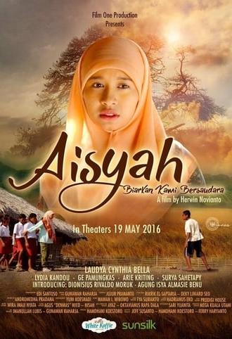 Aisyah: Biarkan Kami Bersaudara (2016)