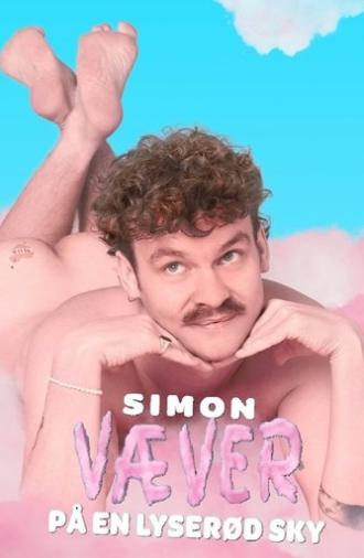 Simon Væver På En Lyserød Sky (2025)