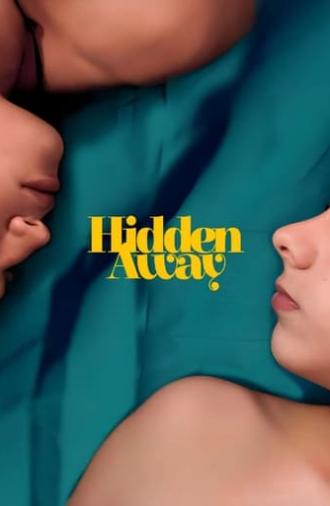 Hidden Away (2014)