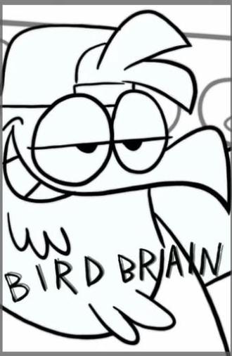 Bird Brain (2021)