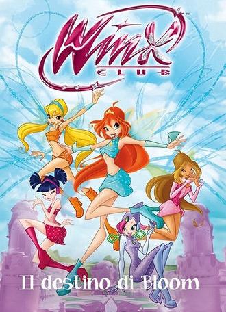 Winx Club - Il destino di Bloom (2011)