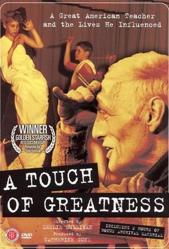 A Touch of Greatness (2005)