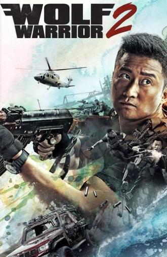 Wolf Warrior 2 (2017)