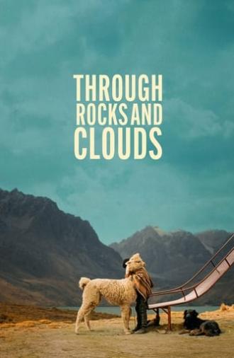 Through Rocks and Clouds (2024)