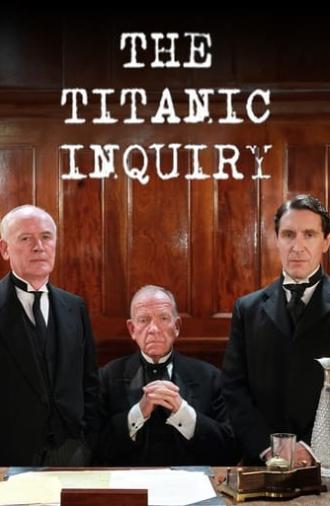 SOS: The Titanic Inquiry (2012)