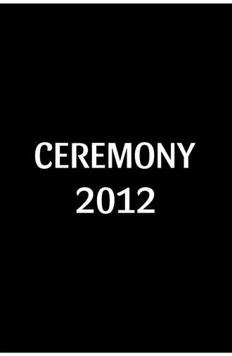 Ceremony (2012)