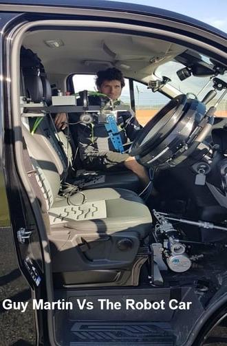 Guy Martin Vs The Robot Car (2017)