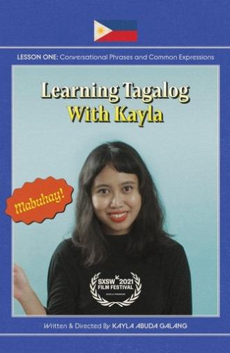 Learning Tagalog with Kayla (2021)