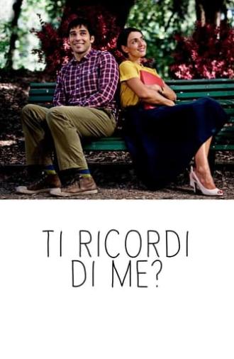 Ti ricordi di me? (2014)