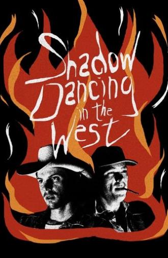 Shadow Dancing in the West (2026)