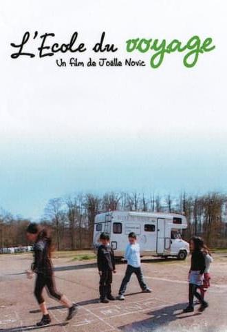L'école du voyage (2009)