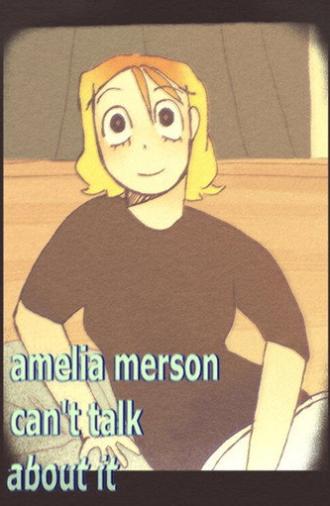 Amelia Merson Can't Talk About It (2026)