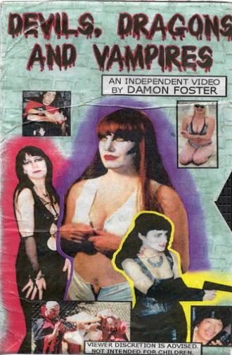 Devils, Dragons, and Vampires (1999)