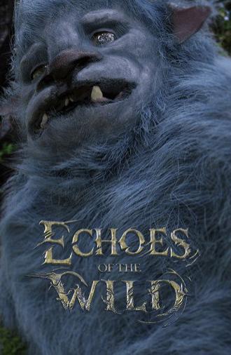 Echoes of the Wild (2025)