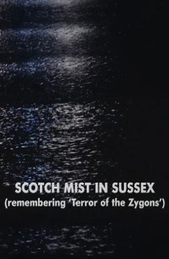 Scotch Mist in Sussex (2013)