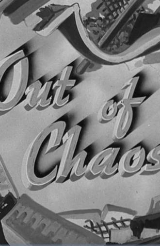 Out of Chaos (1944)