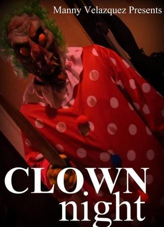 Clown Night (2018)