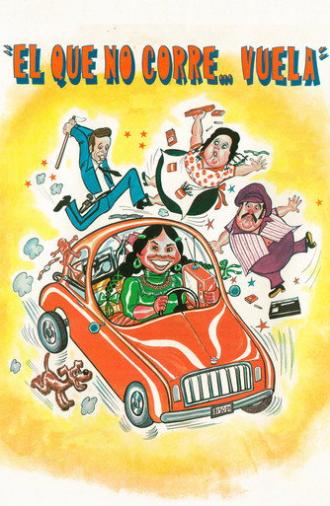 ¡El que no corre... vuela! (1982)