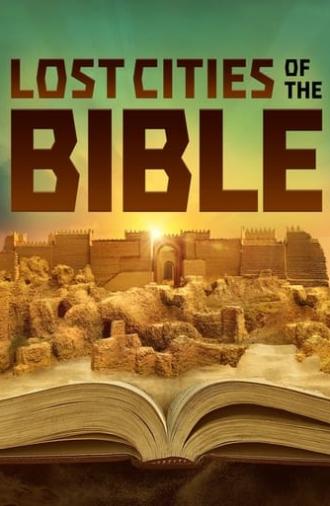 Lost Cities Of The Bible (2006)