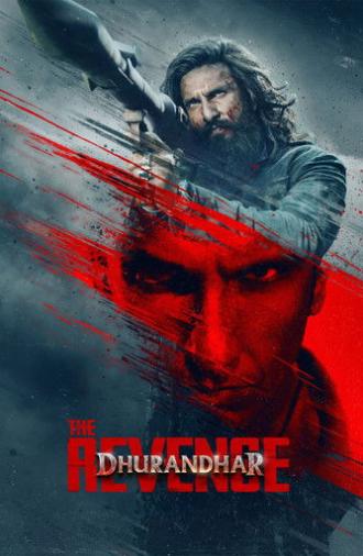 Dhurandhar: The Revenge (2026)