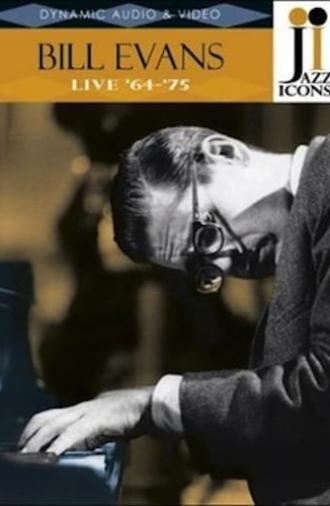 Jazz Icons: Bill Evans Live in '64-'75 (2008)