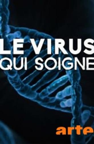 Le virus qui soigne (2015)