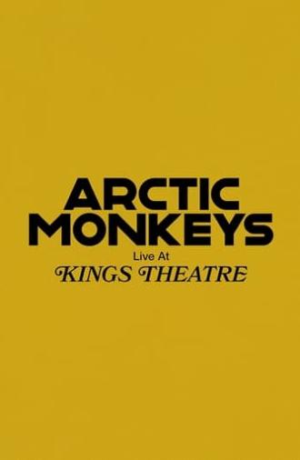 Arctic Monkeys Live at Kings Theatre (2022)