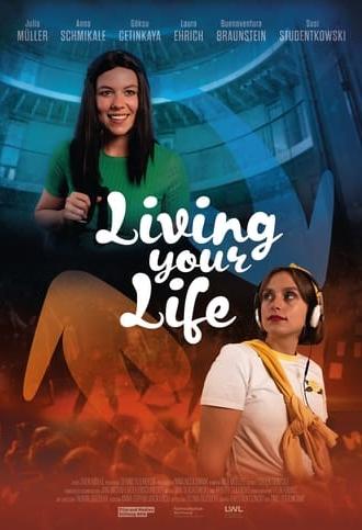 Living Your Life (2022)