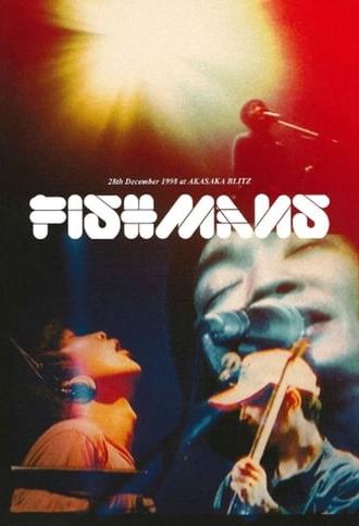 Fishmans: Otokotachi no Wakare 98.12.28 @ Akasaka Blitz (2005)