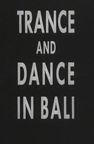 Trance and Dance in Bali (1952)