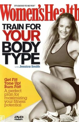 Train For Your Body (2006)