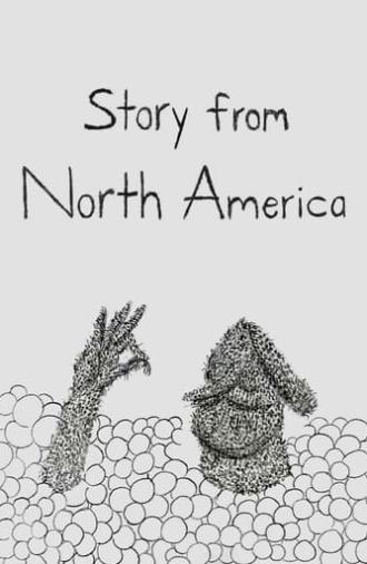 Story from North America (2007)
