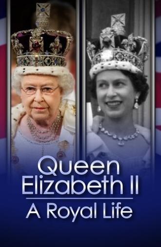 Queen Elizabeth II: A Royal Life - A Special Edition of 20/20 (2022)