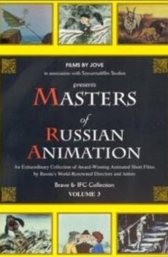 Masters of Russian Animation - Volume 3 (2000)