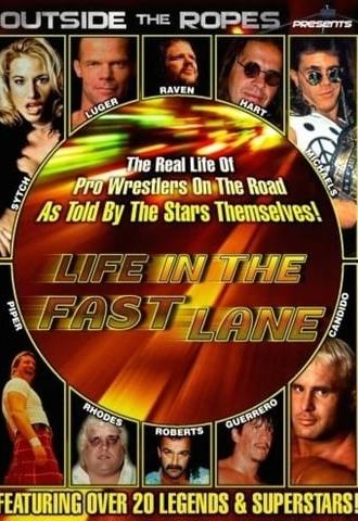 Life In The Fast Lane (2007)