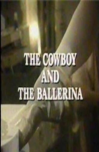 The Cowboy and the Ballerina (1984)