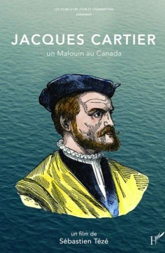 Jacques Cartier, un Malouin au Canada (2021)