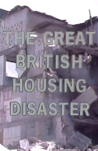 Inquiry: The Great British Housing Disaster (1984)