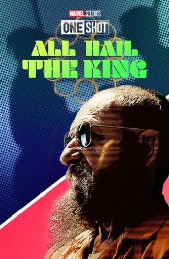 Marvel One-Shot: All Hail the King (2014)