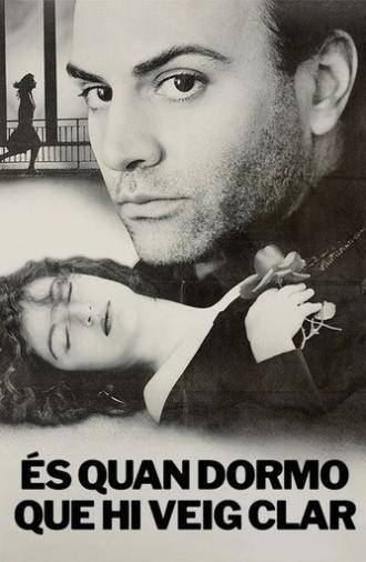 És quan dormo que hi veig clar (1988)