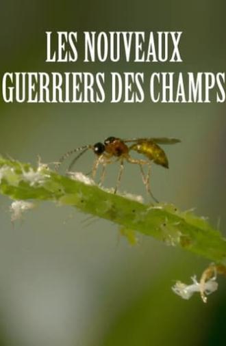 Les nouveaux guerriers des champs (2016)