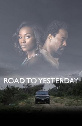 Road to Yesterday (2015)