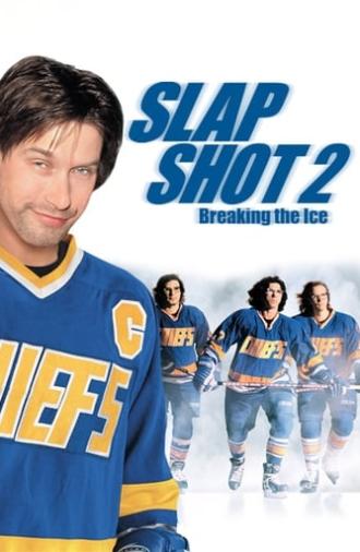 Slap Shot 2: Breaking the Ice (2002)