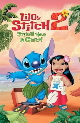 Lilo & Stitch 2: Stitch Has a Glitch (2005)