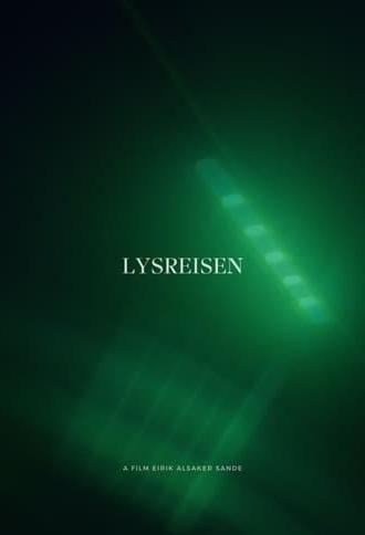 Lysreisen (2024)