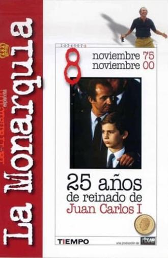 Juan Carlos I: 25 años de reinado (2000)