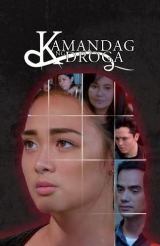 Kamandag ng Droga (2017)