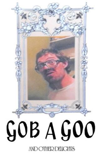 Gob A Goo (1995)