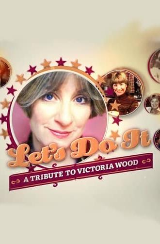 Let's Do It: A Tribute to Victoria Wood (2016)